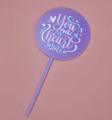 You Make My Heart Smile - Topper - Inspired Baking Pakistan